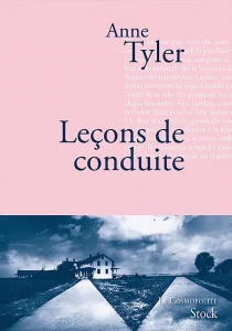 Anne Tyler - Leçons de conduite